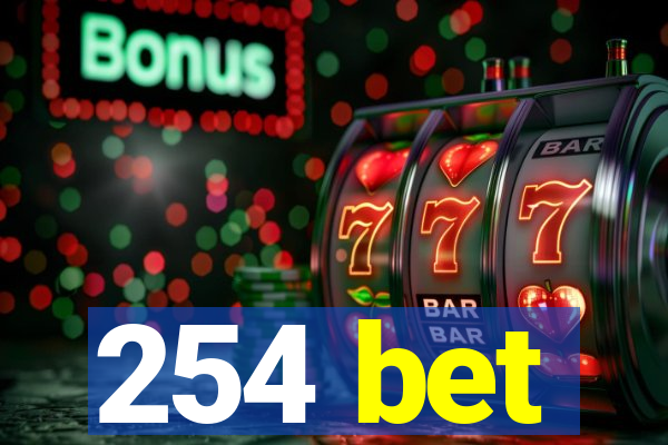 254 bet